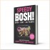 Speedy BOSH!