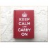 Keep Calm and Carry On