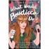 What Would Boudicca Do? Everyday Problems Solved by History's Most Remarkable Women