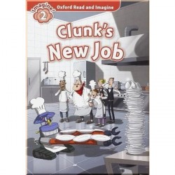 Clunk’s New Job