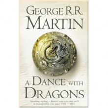 A Dance With Dragons (Book 5)
