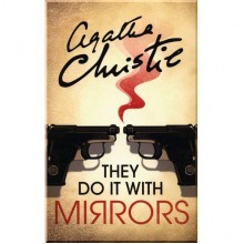 They Do It with Mirrors