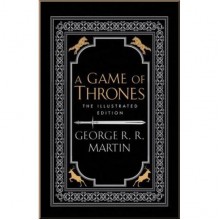 A Game of Thrones (Book 1) (Illustrated Edition)
