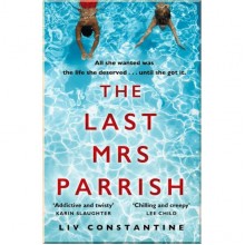 The Last Mrs Parrish