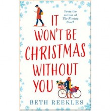 It Won't be Christmas Without You