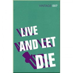 James Bond Series: Live and Let Die (Book 2)