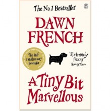 A Tiny Bit Marvellous