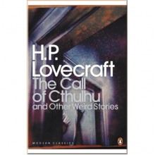 The Call of Cthulhu and Other Weird Stories