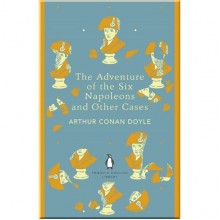 The Adventure of the Six Napoleons and Other Cases