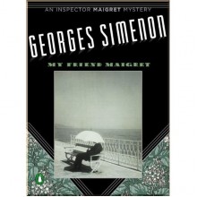 My Friend Maigret (Book 31)