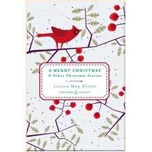 A Merry Christmas and Other Christmas Stories