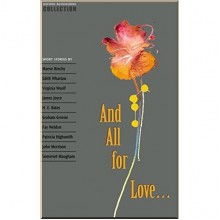 Oxford Bookworms Collection: And All for Love...