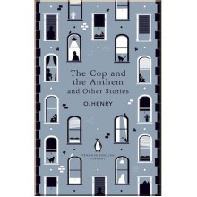 The Cop and the Anthem and Other Stories