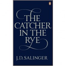 The Catcher in the Rye