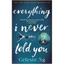 Everything I Never Told You