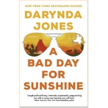 A Bad Day for Sunshine