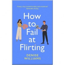 How to Fail at Flirting