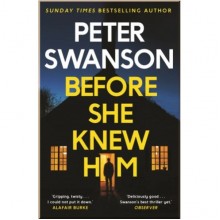 Before She Knew Him
