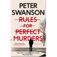 Rules for Perfect Murders