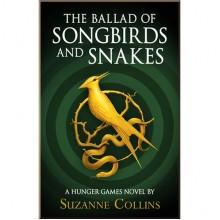 The Ballad of Songbirds and Snakes
