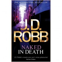 Naked In Death (Book 1)