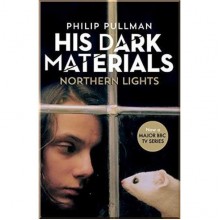 His Dark Materials: Northern Lights (Book 1)