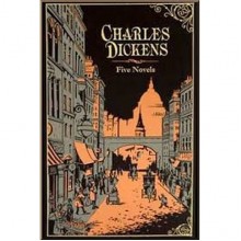 Charles Dickens: Five Novels