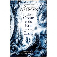 The Ocean at the End of the Lane (Illustrated Edition)