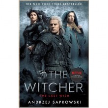 The Witcher: The Last Wish (Book 1) (Film Tie-in Edition)