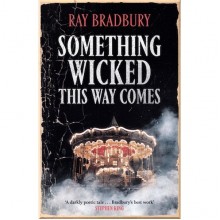 Something Wicked This Way Comes