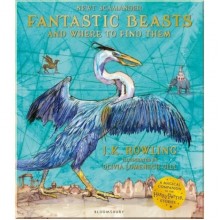 Fantastic Beasts and Where to Find Them (Illustrated Edition)