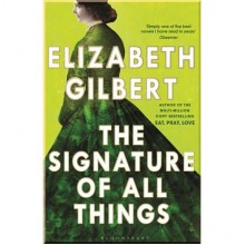 The Signature of All Things