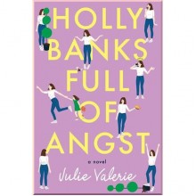 Holly Banks Full of Angst