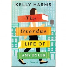 The Overdue Life of Amy Byler