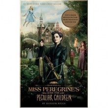Miss Peregrine's Home for Peculiar Children (Book 1) (Film Tie-in Edition)