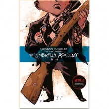 The Umbrella Academy: Dallas (Volume 2)