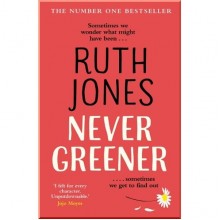 Never Greener