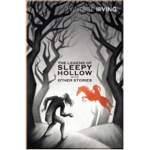 The Legend of Sleepy Hollow and Other Stories