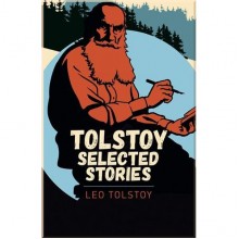 Tolstoy Selected Stories