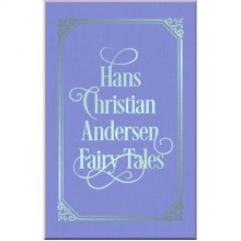 Hans Christian Andersen Fairy Tales