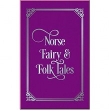 Norse Fairy and Folk Tales