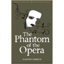 The Phantom of the Opera
