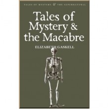 Tales of Mystery and the Macabre