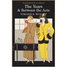 The Years. Between the Acts