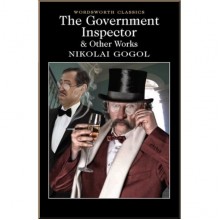 The Government Inspector and Other Works
