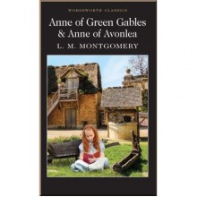 Anne of Green Gables. Anne of Avonlea