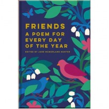 Friends: A Poem for Every Day of the Year