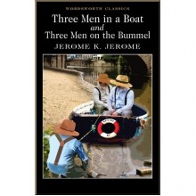 Three Men in a Boat. Three Men on the Bummel