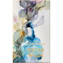 The Collected Works of Oscar Wilde