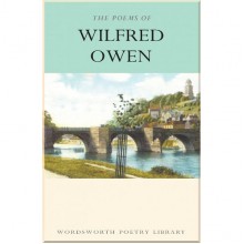 The Poems of Wilfred Owen